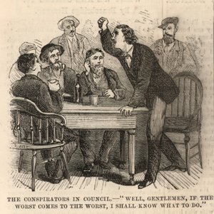 Die Ermordung von Präsident Lincoln; Die Verschwörer im Rat