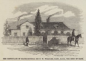 Der Geburtsort von Generalmajor Sir F. W. Williams, Baronet, KCB, der Held von Kars