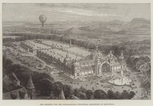 Das Gebäude für die Internationale Industrieausstellung in Edinburgh (Stich)