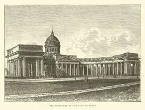Die Kathedrale Unserer Lieben Frau von Kasan von English School