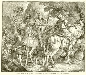 Der Kurfürst Johann Friedrich kapituliert bei Mühlberg von English School
