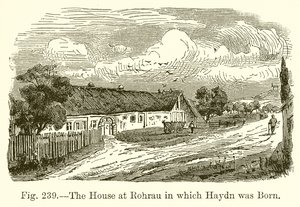 Das Haus in Rohrau, in dem Haydn geboren wurde