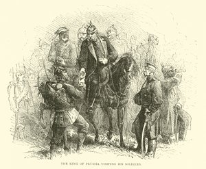 Der König von Preußen besucht seine Soldaten, August 1870 von English School
