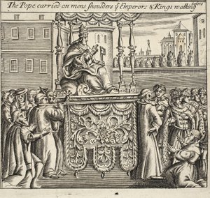 Der Papst auf den Schultern von Männern getragen, die Kaiser und Könige gehen voran, Illustration aus Acts and Monuments von John Foxe, neunte Ausgabe, veröffentlicht 1684 von English School