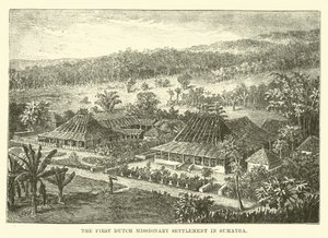 Die erste niederländische Missionssiedlung in Sumatra