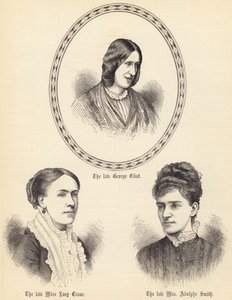 Der verstorbene George Eliot, die verstorbene Miss Lucy Crane, die verstorbene Mrs Adolphe Smith von English School