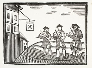 Drei Geiger in der Thames Street, die am Morgen einen Bräutigam aufspielten, der ihnen nichts zu trinken gab, Illustration aus Chap-books des achtzehnten Jahrhunderts von John Ashton, veröffentlicht 1882 von English School