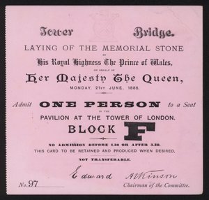 Eintrittskarte zur Grundsteinlegung am Tower Bridge, London, 21. Juni 1886 von English School