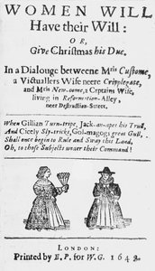 Titelseite für Frauen werden ihren Willen haben: oder Gebt Weihnachten sein Recht, veröffentlicht 1648 von English School