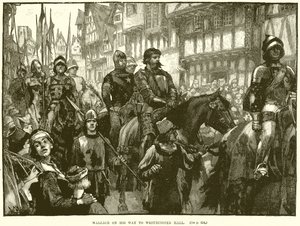 Wallace auf dem Weg zur Westminster Hall