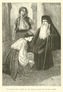 Walachischer Popa, Priester der griechischen Kirche, und Bäuerinnen von English School
