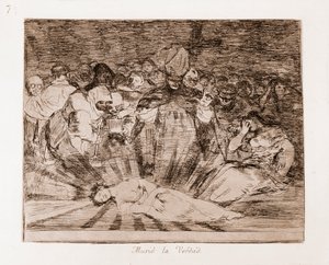 Die Schrecken des Krieges: Die Wahrheit ist tot von Francisco de Goya