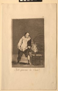 Caprichos: Und sein Haus brennt von Francisco de Goya