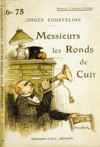 Cover von "Messieurs les ronds de cuir" von Georges Courteline, um 1908