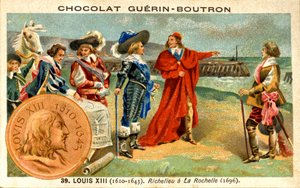 Werbe-Chromolithographie von Schokoladen Guerin Boutron, Ludwig XIII. König von Frankreich von 1610 bis 1643. Richelieu in La Rochelle 1696