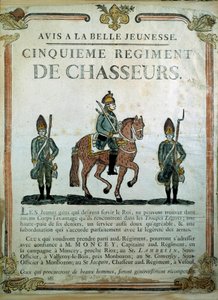 Avis à la Belle Jeunesse, Rekrutierungsplakat für das 5. Regiment der Jäger 18. Jahrhundert. Paris, Musée de l