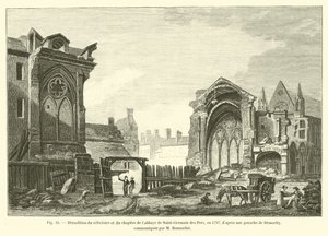 Abriss des Refektoriums und des Kapitels der Abtei Saint-Germain des Prés im Jahr 1797, nach einer Gouache von Demachy, mitgeteilt von M. Bonnardot von French School