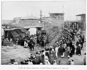 Einzug der Engländer in Bagdad 11.3.1917 (General Stanley Maude), Album de la guerre 1914-1919, ed. 1927