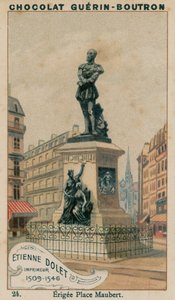 Etienne Dolet, Drucker, 1509-1546, errichtet am Place Maubert von French School