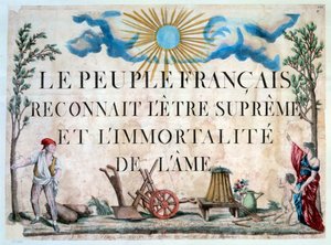 Die Französische Revolution: „Das französische Volk erkennt das höchste Wesen und die Unsterblichkeit der Seele an.“ Ein Sansculotte, ein Freiheitsbaum, landwirtschaftliche Werkzeuge. 1794. Paris. Bibliothek des Arsenal