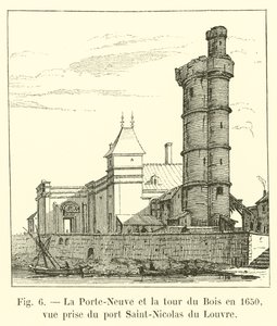 Das neue Tor und der Turm des Bois im Jahr 1650, Blick vom Hafen Saint-Nicolas des Louvre von French School