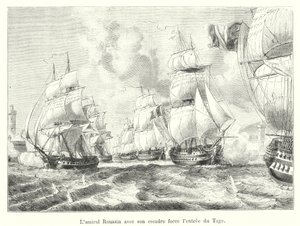 Admiral Roussin mit seiner Flotte erzwingt den Eingang des Tejo von French School