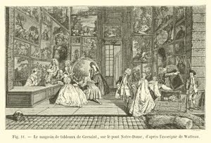 Das Gemäldegeschäft von Gersaint, auf der Pont Notre-Dame, nach dem Schild von Watteau von French School