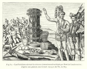Die Floridianer verehren die von René de Laudonnière errichtete Gedenksäule; nach einem Stich aus den Großen Reisen von Th de Bry (Stich) von French School