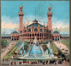 Paris. Weltausstellung 1889: Trocadero