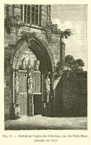 Portal der Kirche der Celestins, Rue du Petit-Musc, abgerissen im Jahr 1849 von French School
