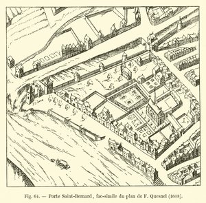 Porte Saint-Bernard, Faksimile des Plans von F. Quesnel, 1608 von French School