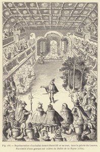 Darstellung eines Balletts vor Heinrich III. und seinem Hof, in der Galerie des Louvre (Stich) von French School