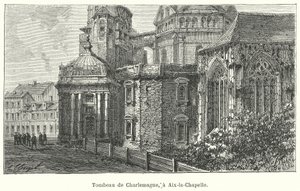 Grabstätte des Kaisers Karl der Große, Aachener Dom, Deutschland (Stich)
