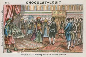Der Dey von Algier beleidigt den französischen Konsul, Algerien von French School