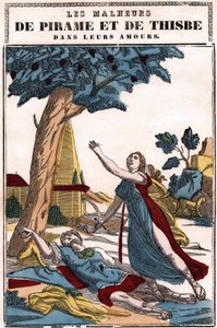 Die Unglücke von Pyramus und Thisbe in ihrer Liebe, erzählt von Ovid in „Die Metamorphosen“. Epinal-Bild von French School