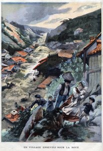 Das Dorf Saint-Ours bei Barcellonnette in den Alpen, verschüttet unter dem Schlamm - in „Le Petit Parisien“