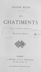 Titelseite von Les Chatiments (1853) von Victor Hugo, 40. Ausgabe, veröffentlicht von J. Hetzel, 1872