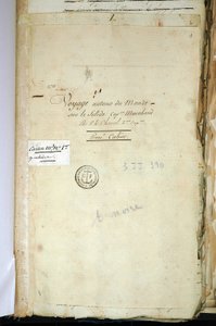 Titelseite des Originalmanuskripts von Second Captain Chanal, der „Reise um die Welt auf dem Solid Captain Marchand“ (ein Logbuch). 1791-1792. Nationalarchiv von Paris von French School