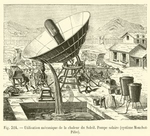Mechanische Nutzung der Sonnenwärme, Solarpumpe, System Mouchot-Pifre (Stich)