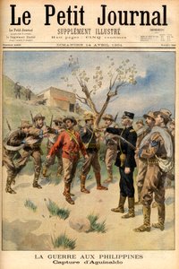 Verhaftung des Freiheitskämpfers Emilio Aguinaldo - Titelseite der Zeitung „Le Petit Journal“ vom 14. April von French School