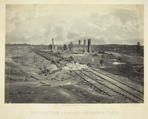 Zerstörung von Hoods Munitionszug, 1864 von George N. Barnard