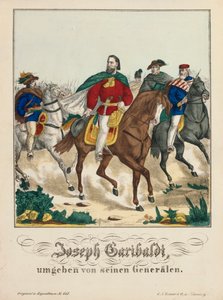 Giuseppe Garibaldi umgeben von seinen Generälen, veröffentlicht von G.N. Renner, Nürnberg, 1866 von German School