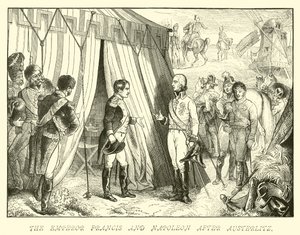 Der Kaiser Franz und Napoleon nach Austerlitz von German School