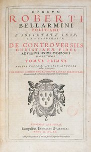 Titelseite von De Controversiis von Robert Bellarmin, Ausgabe veröffentlicht in Köln 1620
