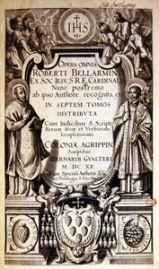 Titelseite der Opera Omnia (Gesamtwerke) von Robert Bellarmin, Ausgabe veröffentlicht in Köln 1620