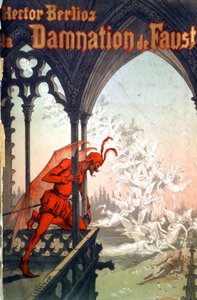 Die Verdammung von Faust von Hector Berlioz