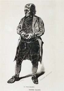 Le père Grandet - in „Eugénie Grandet“ von Balzac, ill. Henri Monnier, Originalausgabe von 1843