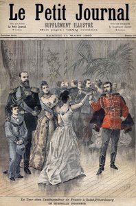 Zar Alexander III. beim Botschafter Frankreichs, Graf von Montebello, in St. Petersburg 1893. Ehrenraster. Titelblatt von Le Petit Journal 1893 (Gravur)