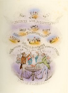 Frontispiz, Jorrockss Jaunts and Jollities, reich illustriert, 1838