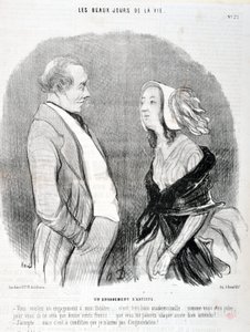 Werk von Honore Daumier (1845): Serie LES BEAUX DAYS DE LA VIE. Verpflichtung eines Künstlers „Sie wollen eine Verpflichtung für mein Theater... es ist sehr gut, Fräulein... wie hübsch Sie sind, für Sie wird es nur zwölfhundert Francs kosten... das“